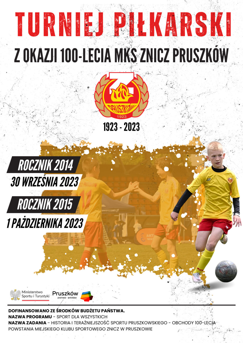 Read more about the article Turniej z okazji 100-lecia MKS Znicz Pruszków. Zaczynamy obchody.
