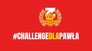 Read more about the article #ChallengeDlaPawła – razem możemy więcej.