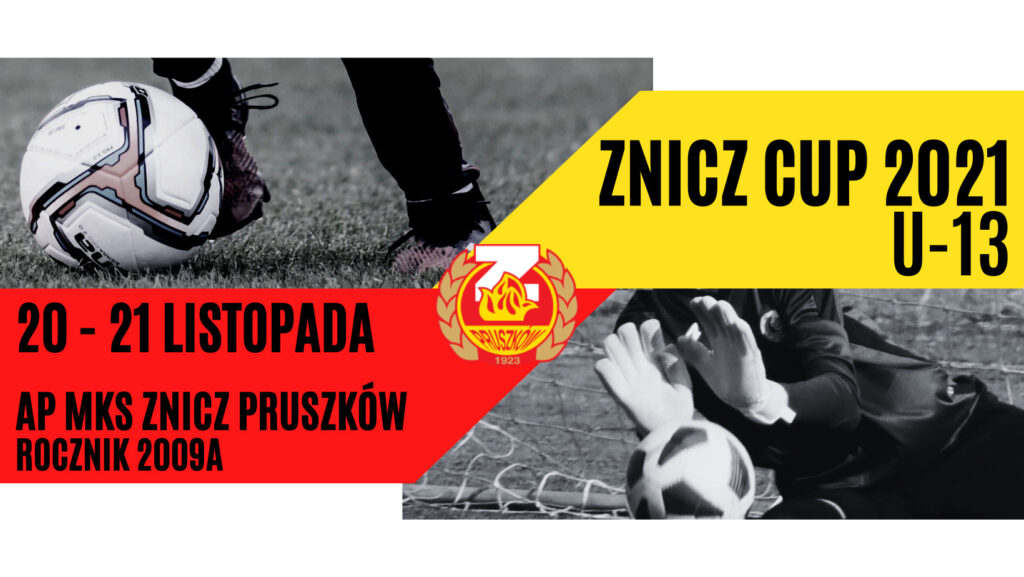 Read more about the article Uczestnicy Znicz Cup 2021