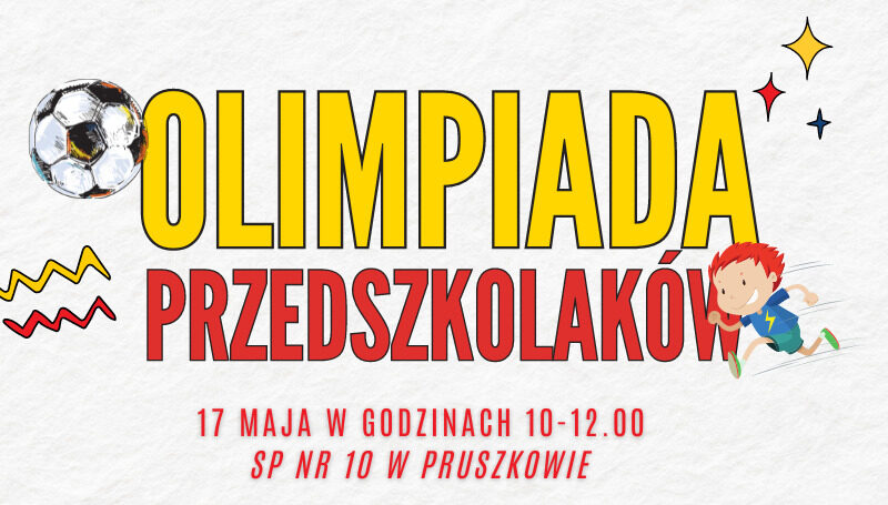 Read more about the article Olimpiada Przedszkolaków w Pruszkowie!