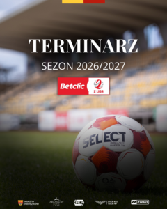 Read more about the article Terminarz Betclic 2 Liga na sezon 2026/2027